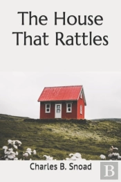 The House That Rattles