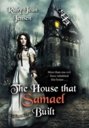 The House That Samael Built