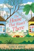 The House That Wasn'T There