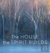 The House The Spirit Builds