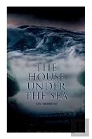 The House Under The Sea