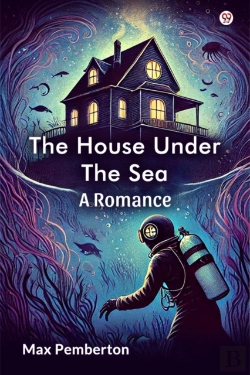Bertrand.pt - The House Under The Seaa Romance (Edition1)