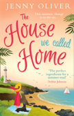 The House We Called Home