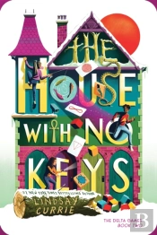 The House With No Keys