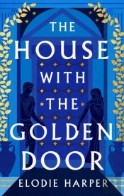 The House With The Golden Door