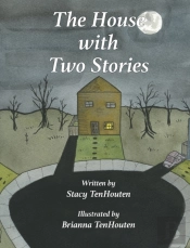 The House With Two Stories