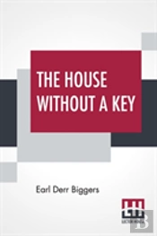 The House Without A Key