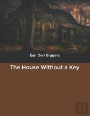 The House Without A Key