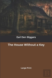 The House Without A Key