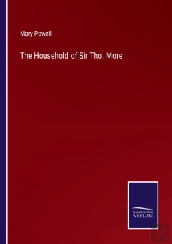 Bertrand.pt - The Household Of Sir Tho. More