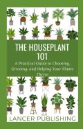 The Houseplant 101