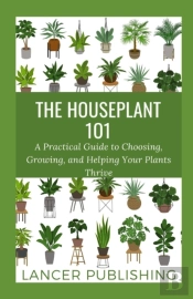The Houseplant 101