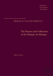 The Houses And Collections Of The Marquis De Marigny