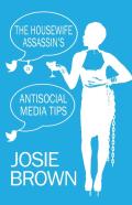 The Housewife Assassin'S Antisocial Media Tips