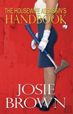 Bertrand.pt - The Housewife Assassin'S Handbook