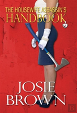 Bertrand.pt - The Housewife Assassin'S Handbook