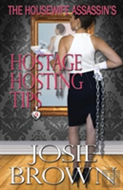 The Housewife Assassin'S Hostage Hosting Tips