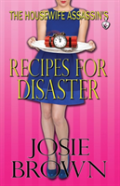 The Housewife Assassin'S Recipes For Disaster
