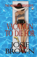 The Housewife Assassin'S Vacation To Die For