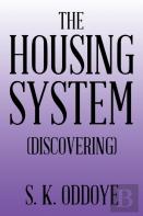 The Housing System