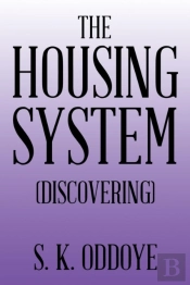 The Housing System