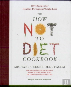 Bertrand.pt - The How Not To Diet Cookbook