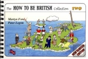 The How To Be British Collection Two