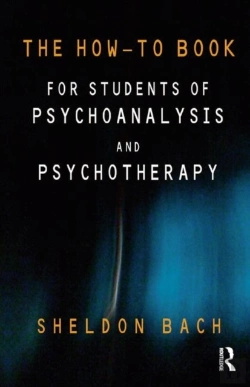 Bertrand.pt - The How-To Book For Students Of Psychoanalysis And Psychotherapy