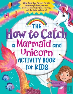 Bertrand.pt - The How To Catch A Mermaid And Unicorn Activity Book For Kids
