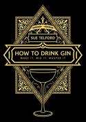 The How To Drink Gin