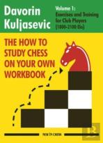 The How To Study Chess On Your Own Workbook