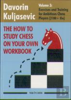 The How To Study Chess On Your Own Workbook Volume 3