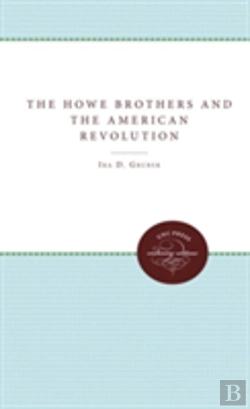 Bertrand.pt - The Howe Brothers And The American Revolution