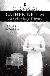 The Howling Silence: Tales Of The Dead And Their Return