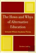 The Hows And Whys Of Alternative Education