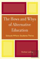 The Hows And Whys Of Alternative Education