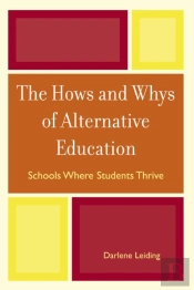 The Hows And Whys Of Alternative Education