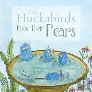 The Huckabirds Face Their Fears