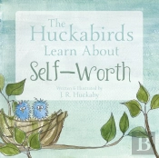 The Huckabirds Learn About Self-Worth