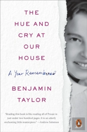 The Hue And Cry At Our House