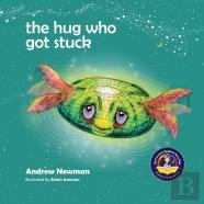 The Hug Who Got Stuck