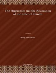 The Huguenots And The Revocation Of The Edict Of Nantes (Vol 2)