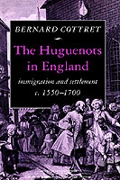 The Huguenots In England