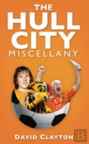 The Hull City Miscellany