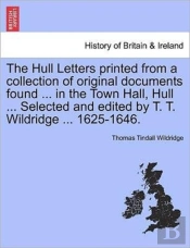 The Hull Letters Printed From A Collecti