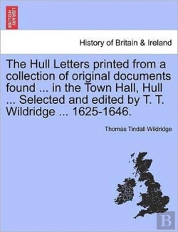 Bertrand.pt - The Hull Letters Printed From A Collecti