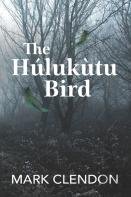 The Hulukutu Bird