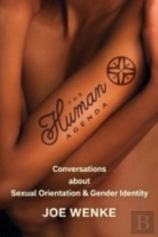 The Human Agenda: Conversations About Sexual Orientation & Gender Identity