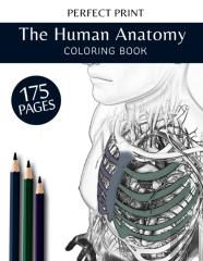 The Human Anatomy Coloring Book