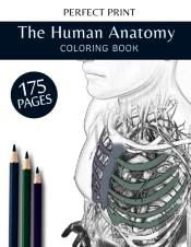 The Human Anatomy Coloring Book